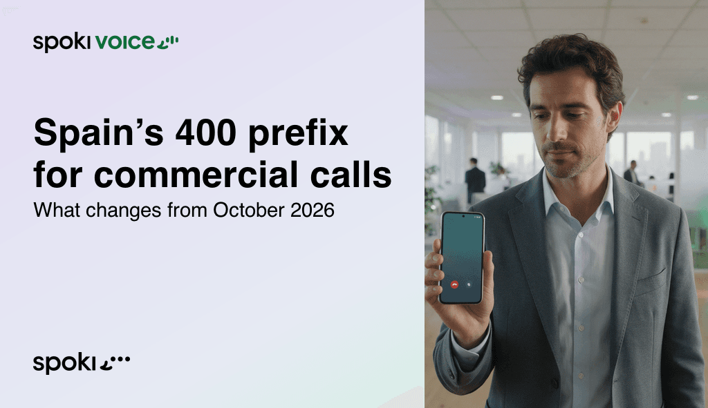 Spain's 400 prefix for commercial calls: Spoki Voice cover with a professional checking an incoming call