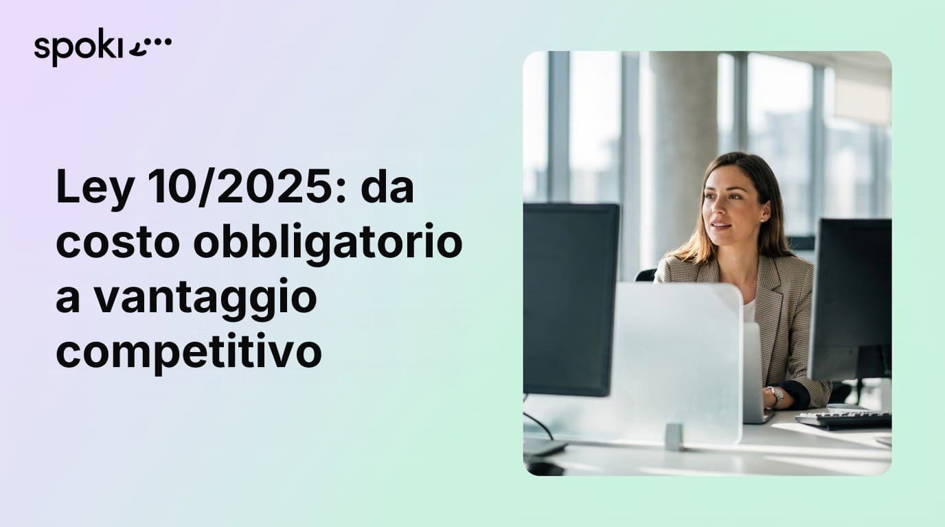 Ley 10/2025: da costo obbligatorio a vantaggio competitivo